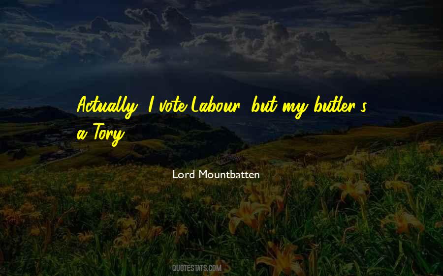 Lord Mountbatten Sayings #1169237