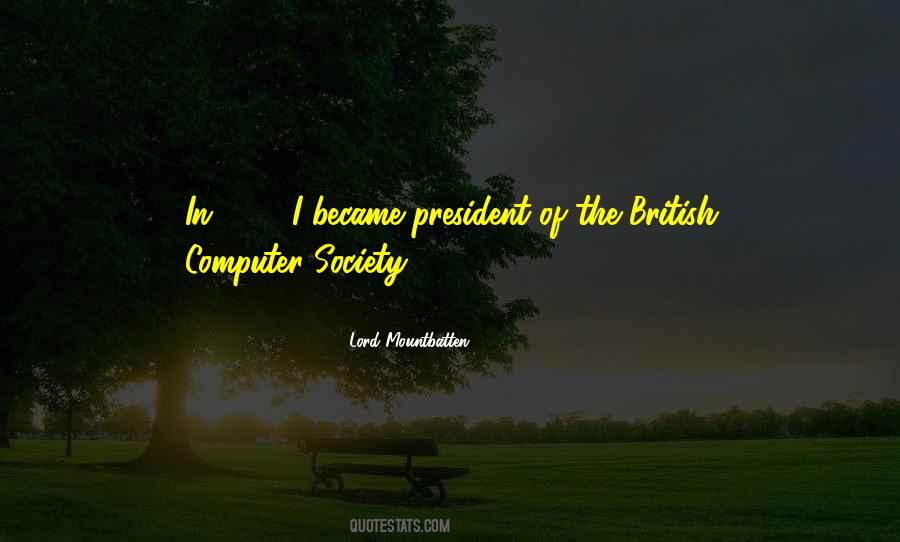 Lord Mountbatten Sayings #1204329