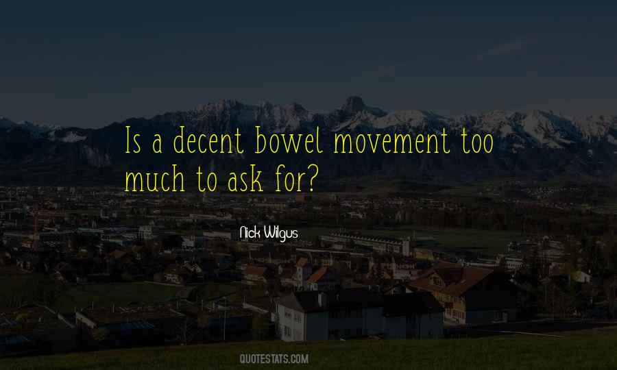 Bowel Movement Sayings #1673590