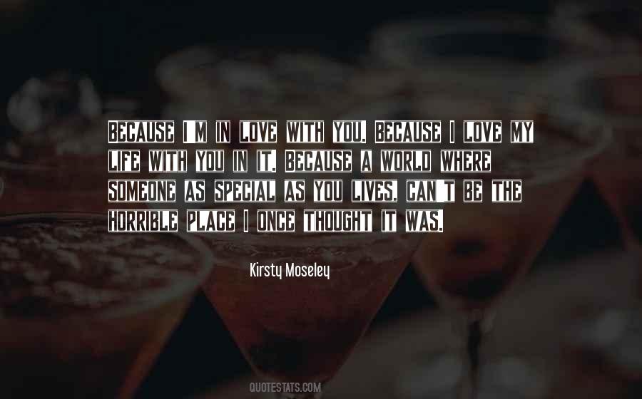 Quotes About In Love With Someone #64946 Quotes About In Love With Someone #64946