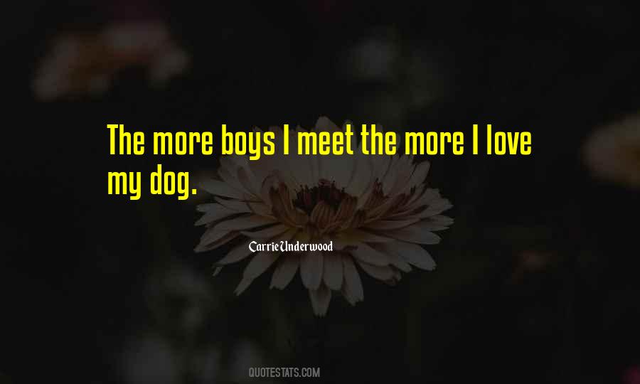 I Love My Dog Sayings #339509
