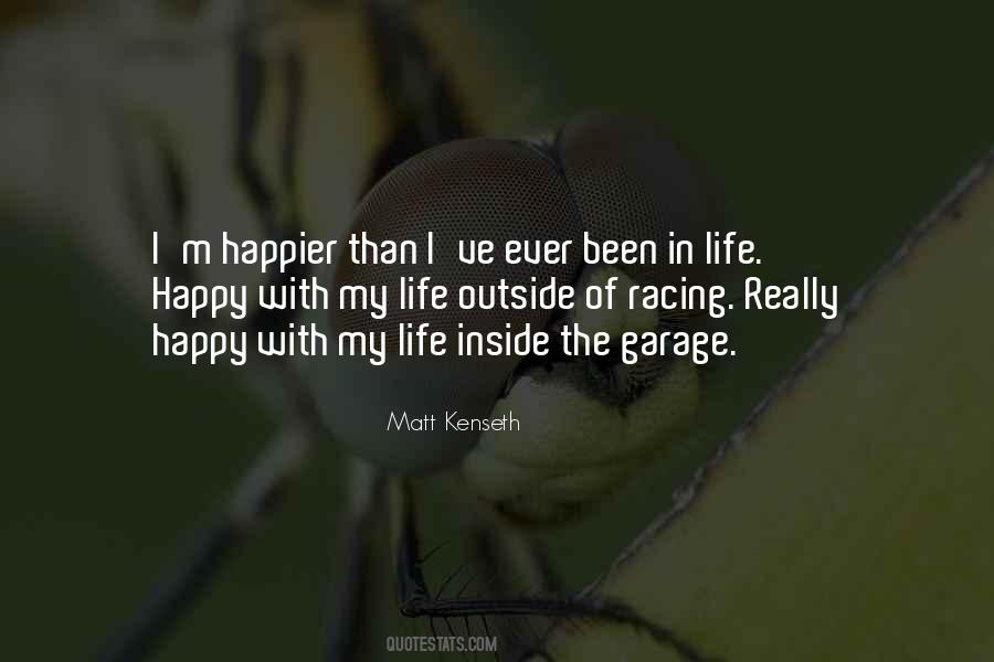 Happy With My Life Sayings #1030152