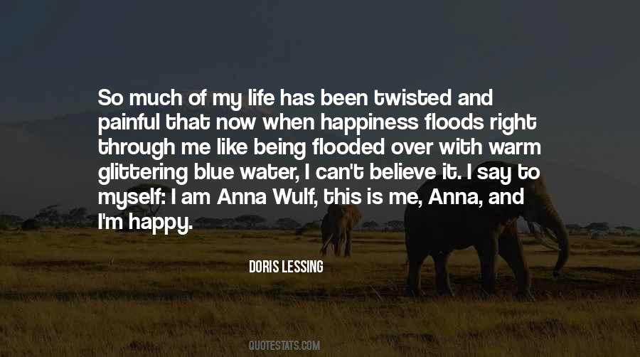 Happy With My Life Sayings #498194