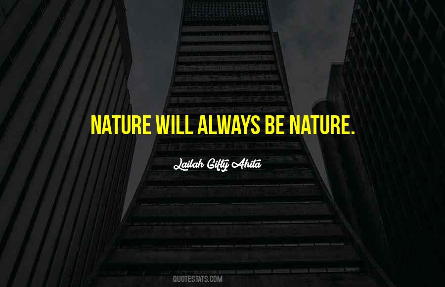 Wise Nature Sayings #419430