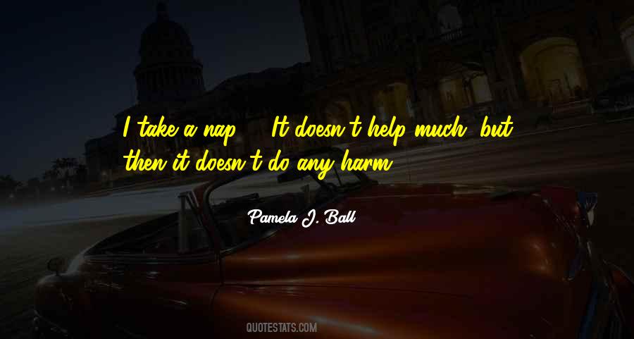 Take A Nap Sayings #1594748