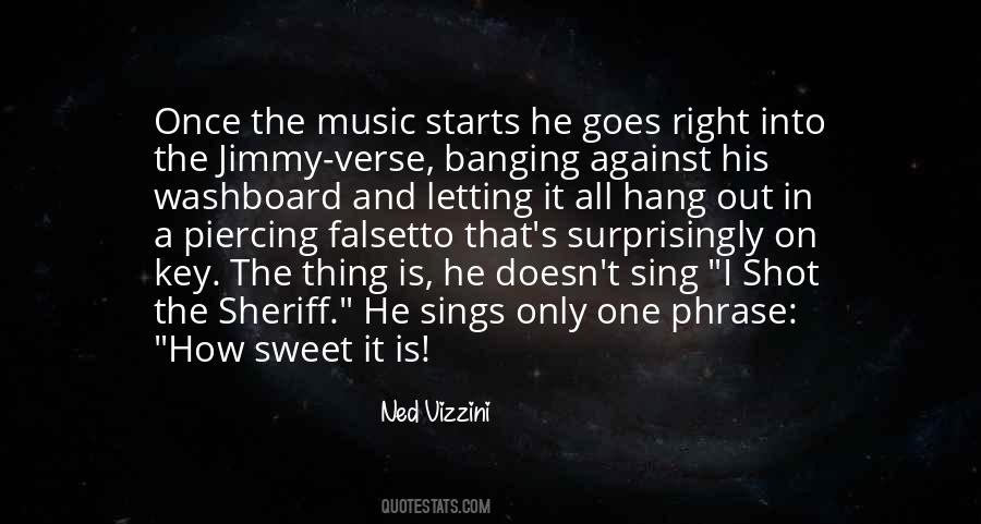 Quotes About Falsetto #1291656