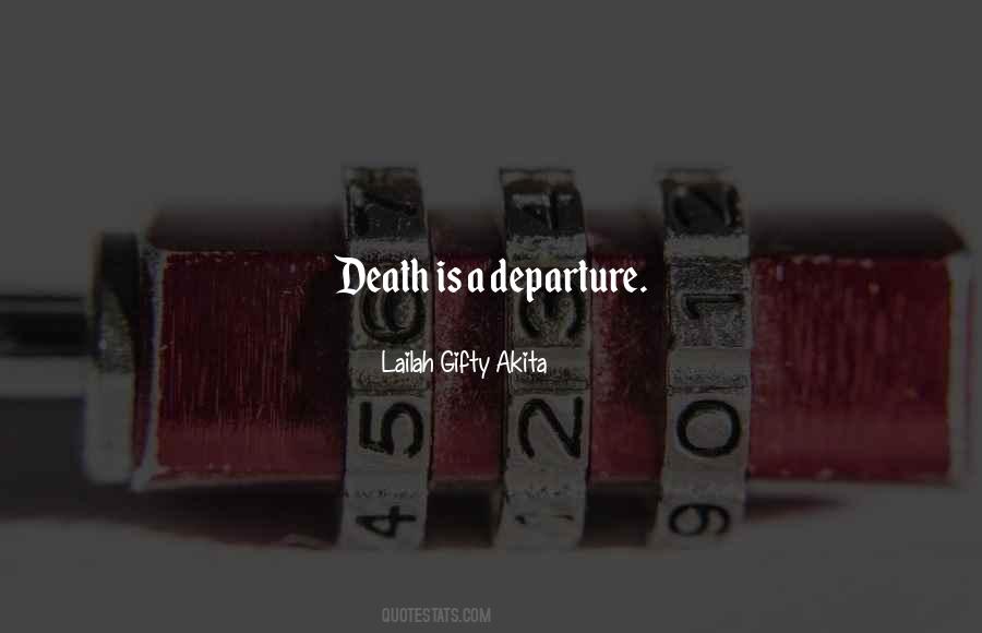 Quotes About Departure #1183704