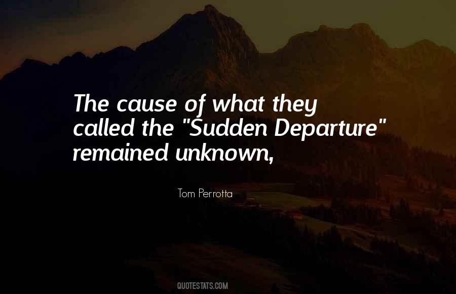 Quotes About Departure #931374