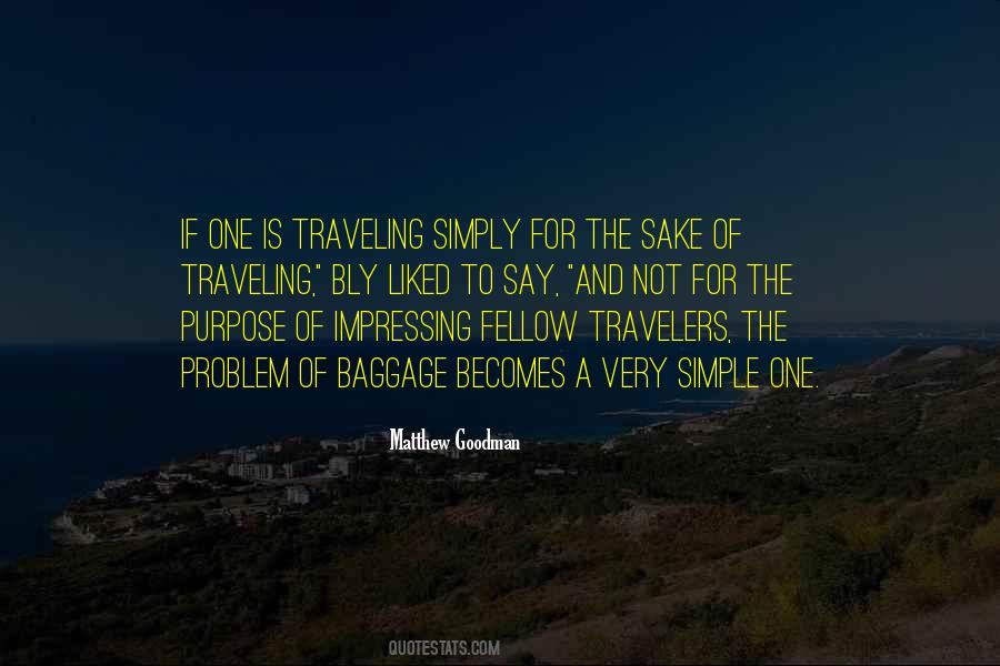 Quotes About Travelers #106549