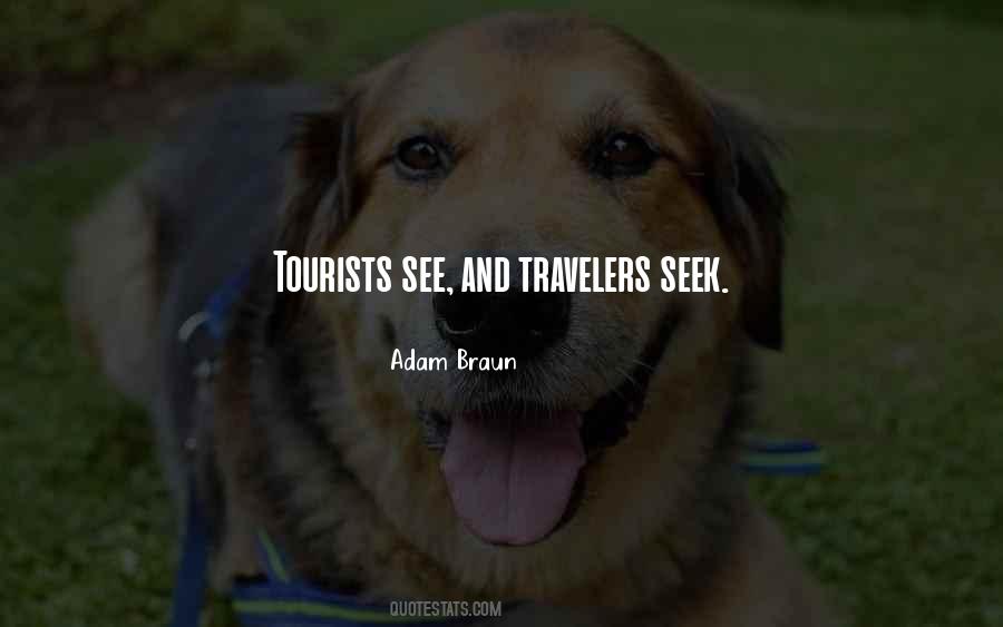 Quotes About Travelers #361862