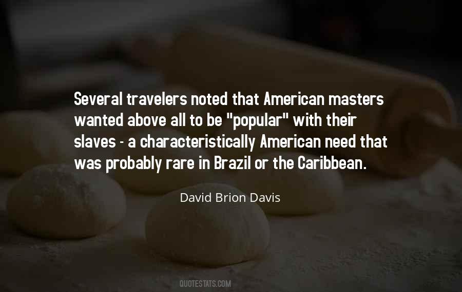 Quotes About Travelers #486258