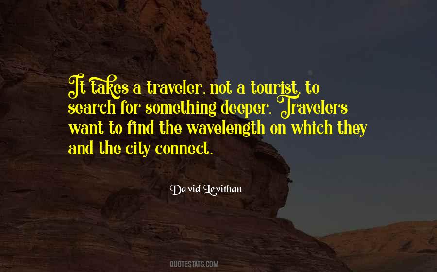 Quotes About Travelers #513937