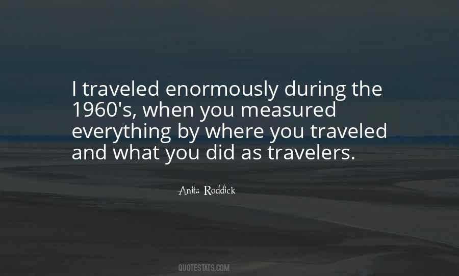 Quotes About Travelers #68876