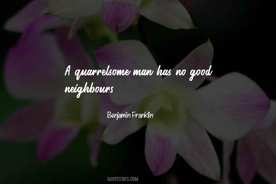 Good Neighbour Sayings #1096691