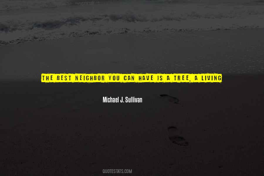 Best Neighbor Sayings #740109
