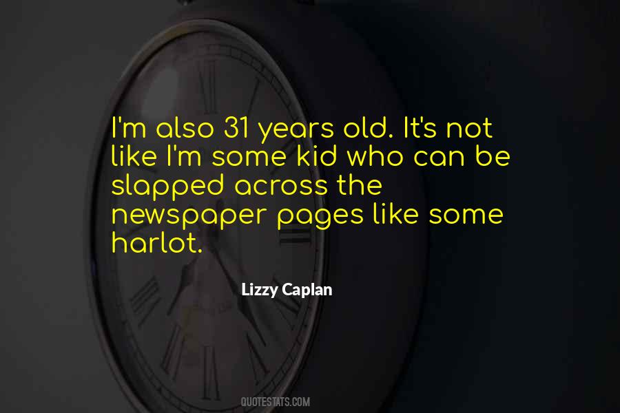 Old Newspaper Sayings #521230