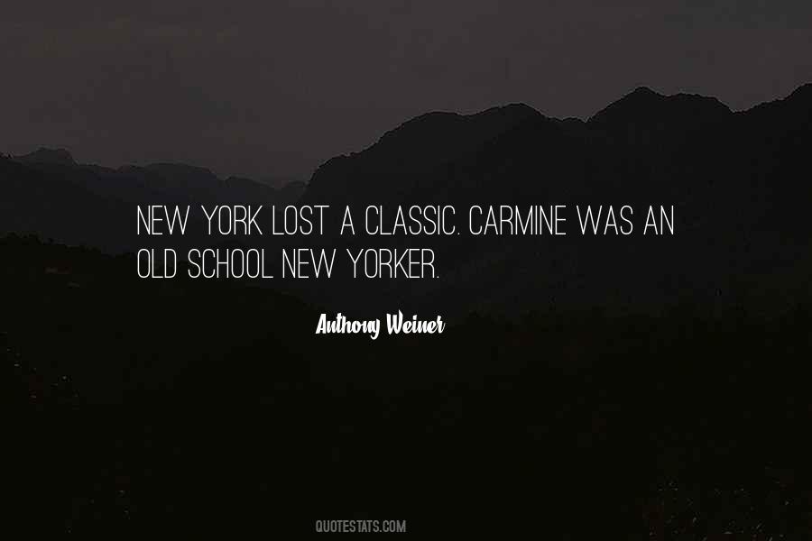 Classic New York Sayings #227697