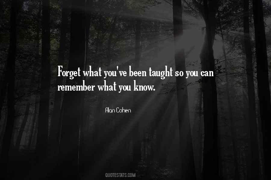 Quotes About What You Know #1274457