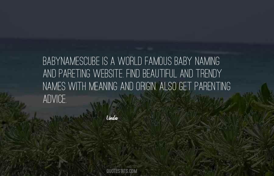 Quotes About Baby Names #1636455