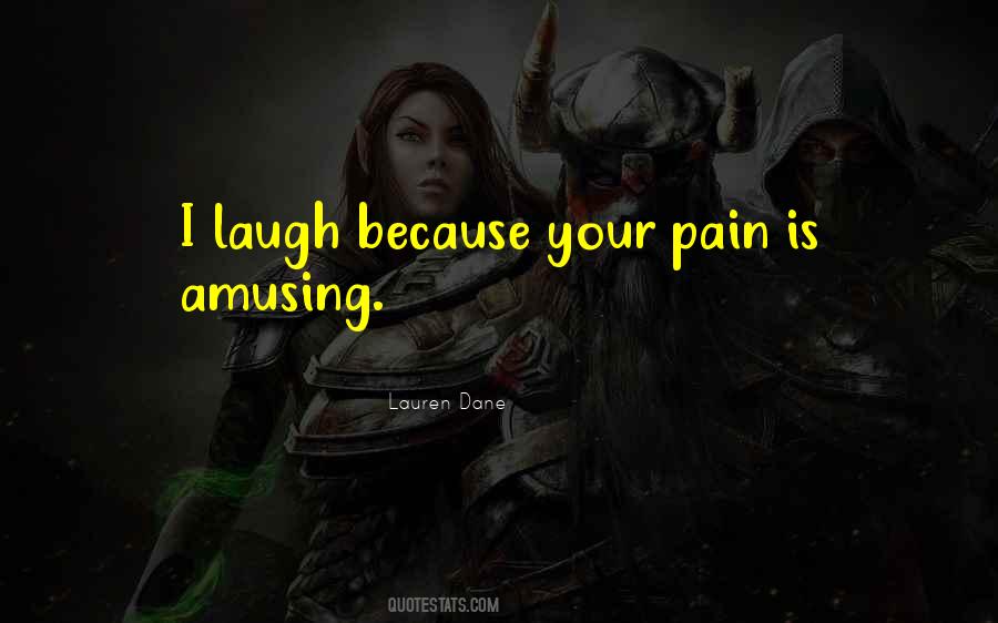 Funny Pain Sayings #1620421