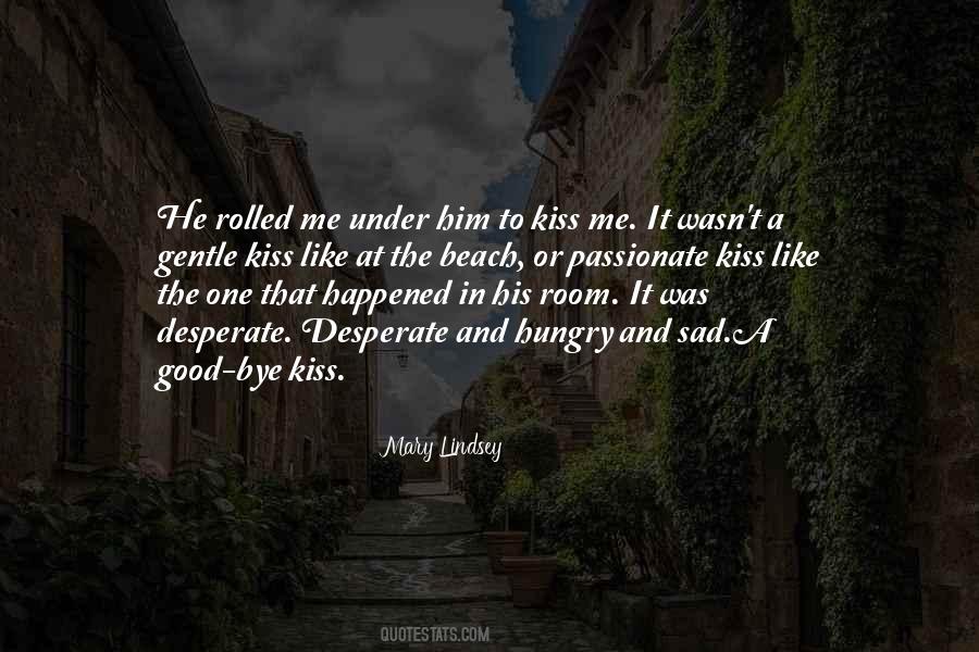 Passionate Kiss Sayings #880161