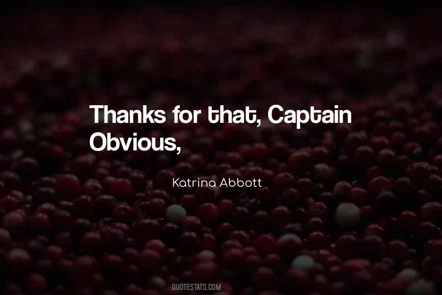 Thanks Captain Obvious Sayings #410759