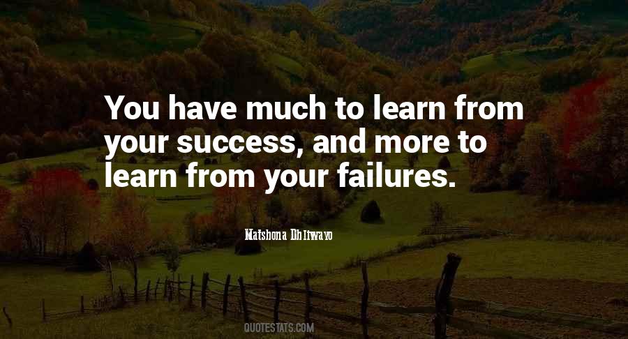 Quotes About Learning From Your Failures #578084
