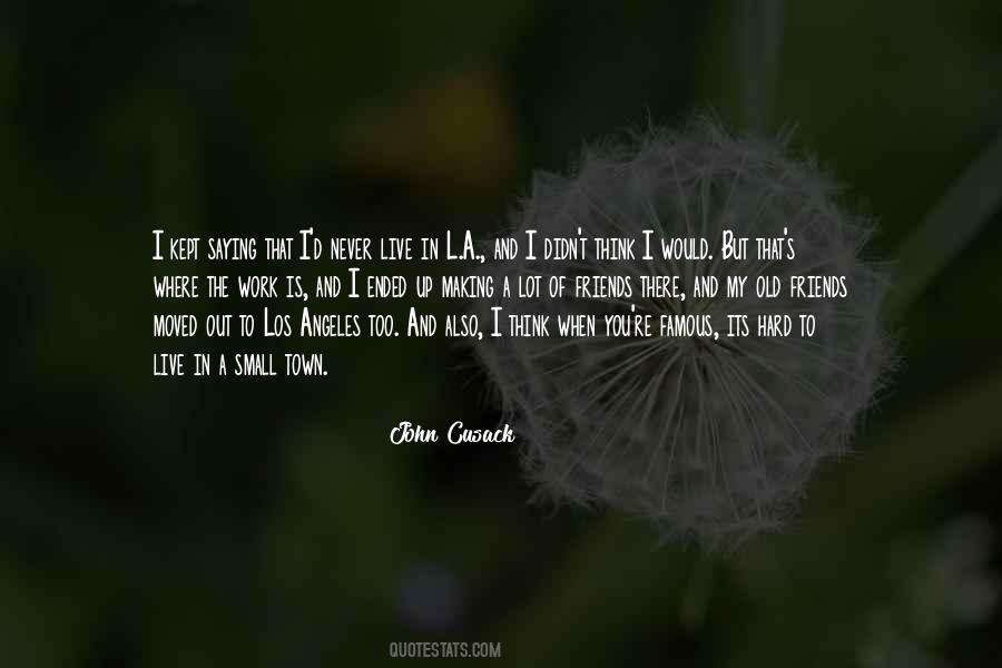 Famous Old Sayings #725019