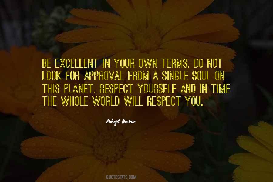 Self Respect Quotes Sayings #1063749