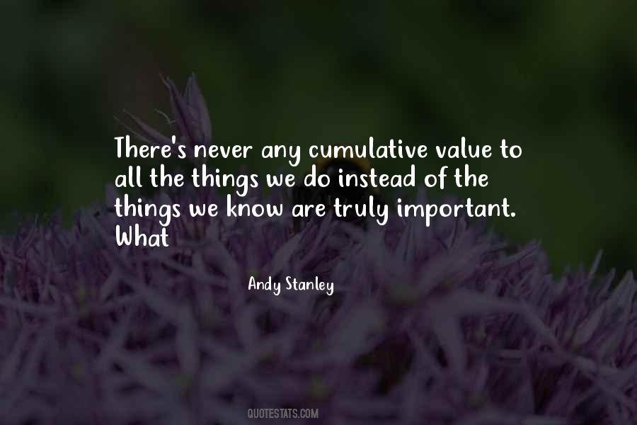 Quotes About Things We Value #1398763