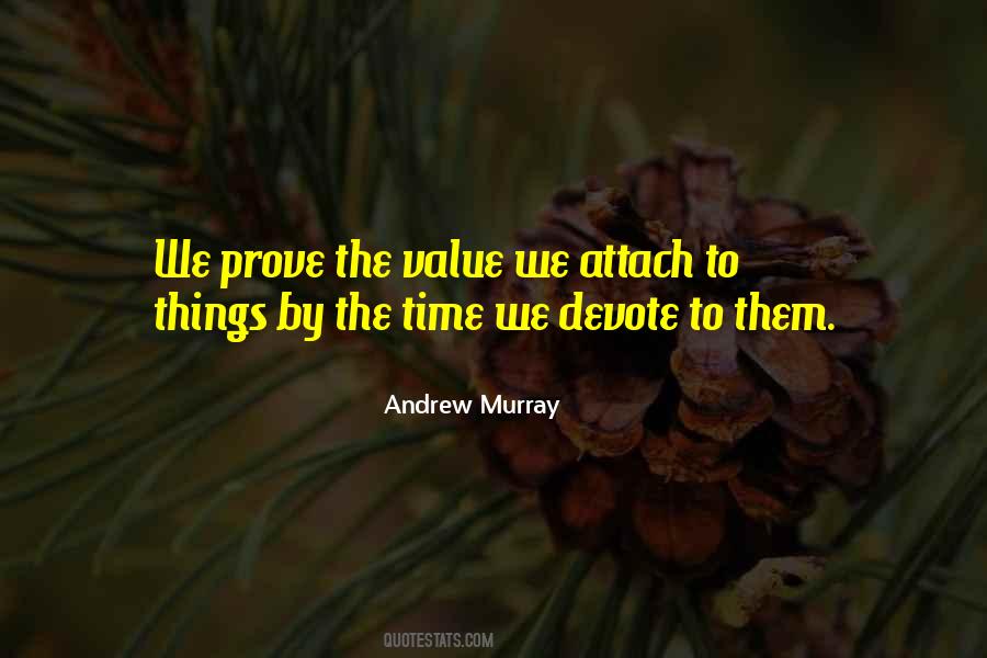 Quotes About Things We Value #1709224