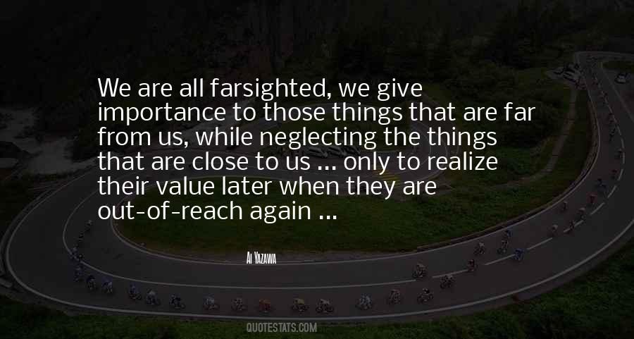 Quotes About Things We Value #444889