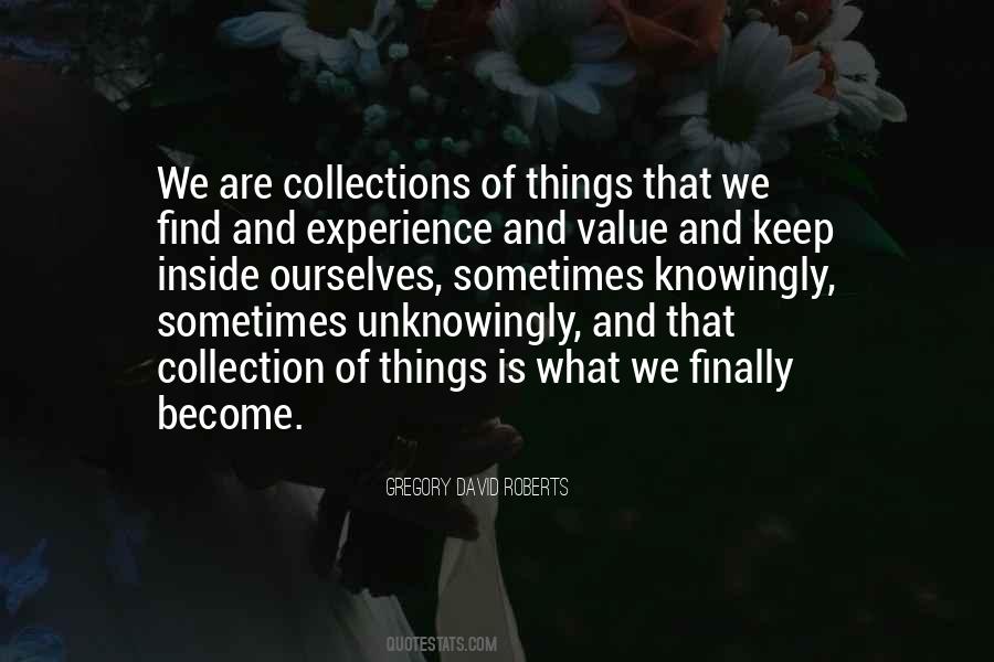 Quotes About Things We Value #570995