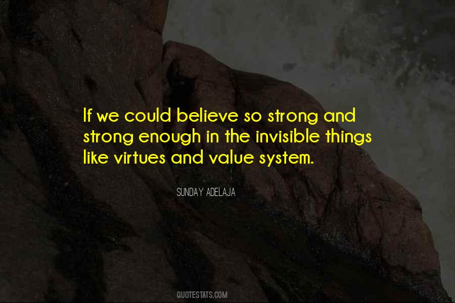 Quotes About Things We Value #789034