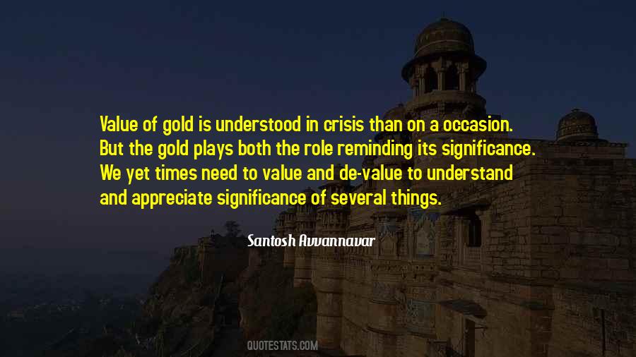 Quotes About Things We Value #977622