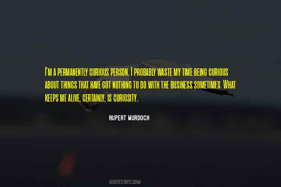 Quotes About Being A Waste Of Time #1048072