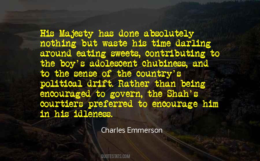 Quotes About Being A Waste Of Time #1129124