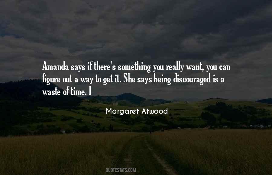 Quotes About Being A Waste Of Time #1641205