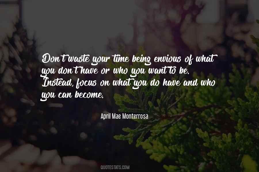 Quotes About Being A Waste Of Time #399267
