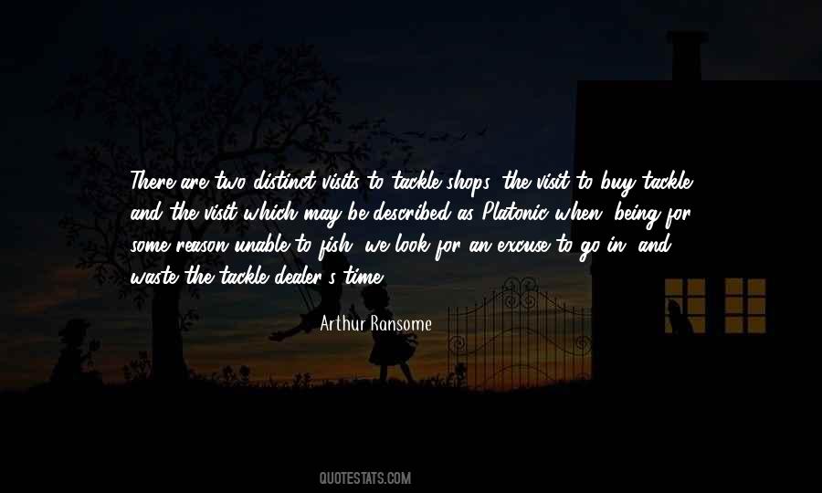 Quotes About Being A Waste Of Time #820067