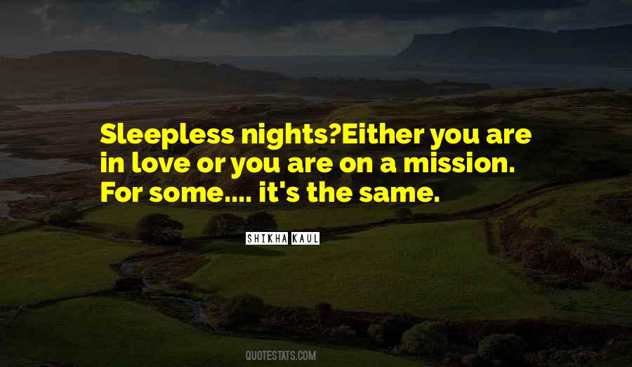On A Mission Sayings #1281806