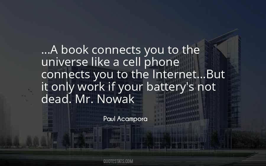Quotes About A Cell Phone #1144293