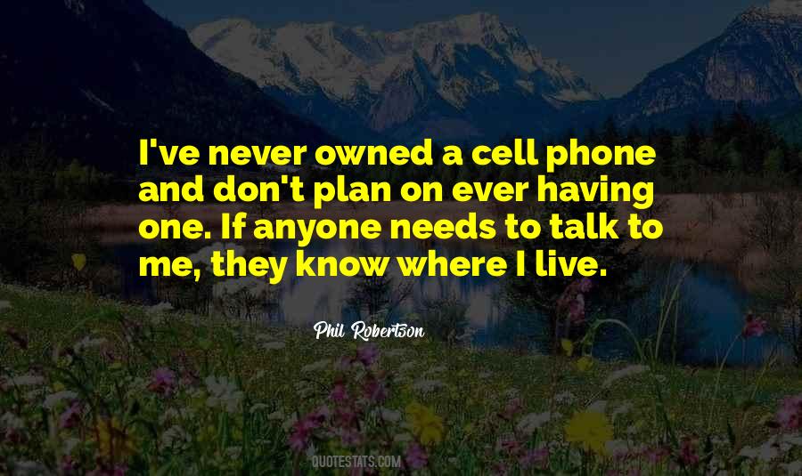 Quotes About A Cell Phone #208190