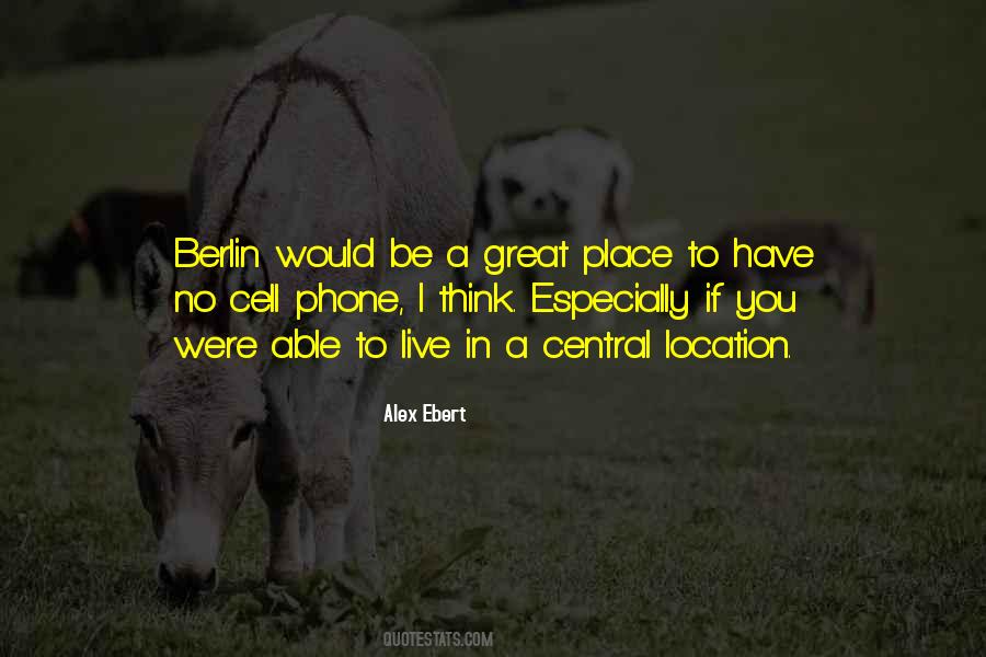 Quotes About A Cell Phone #41262
