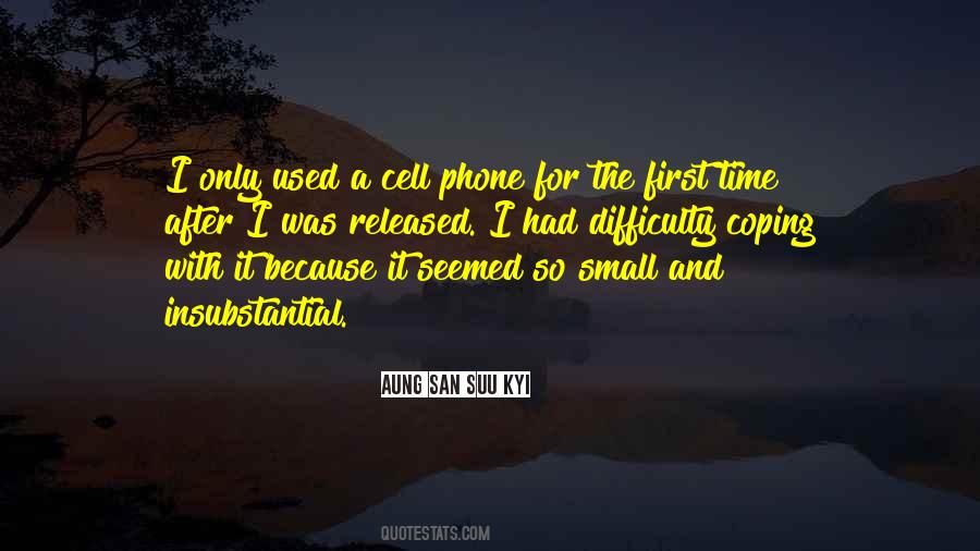 Quotes About A Cell Phone #706796