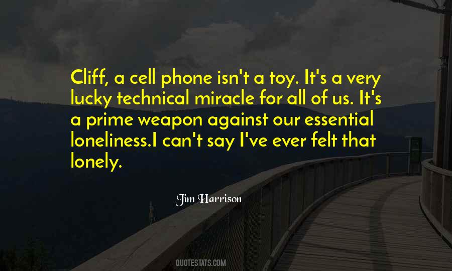 Quotes About A Cell Phone #960790