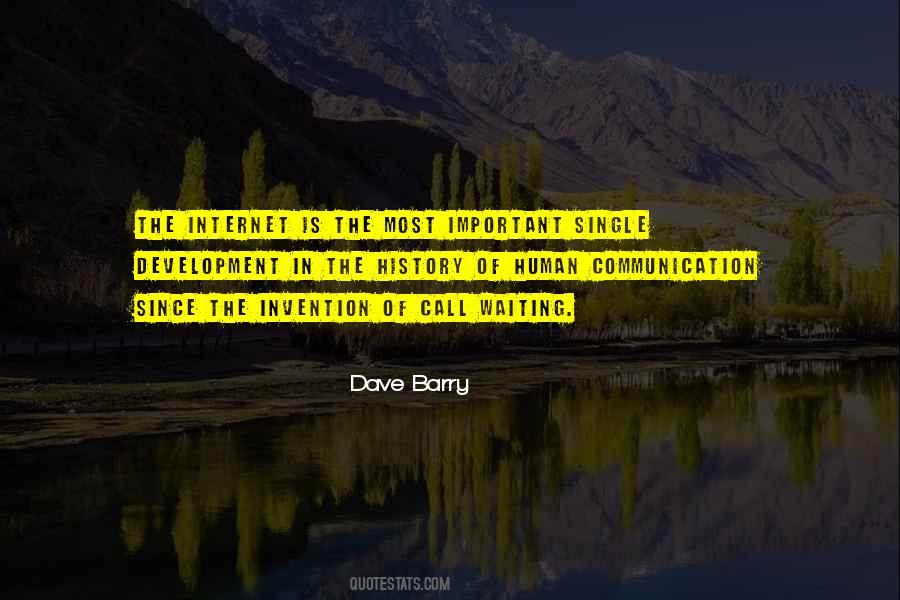 Quotes About The Invention Of The Internet #1596755