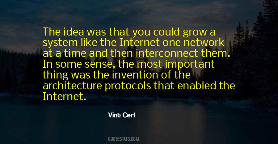 Quotes About The Invention Of The Internet #1859625