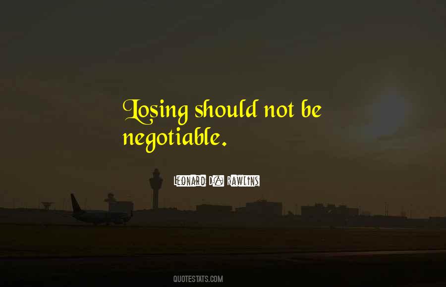 Quotes About Negotiable #1641826