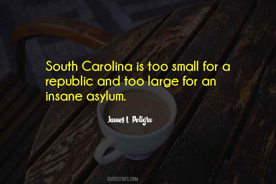 Quotes About South Carolina #1155987